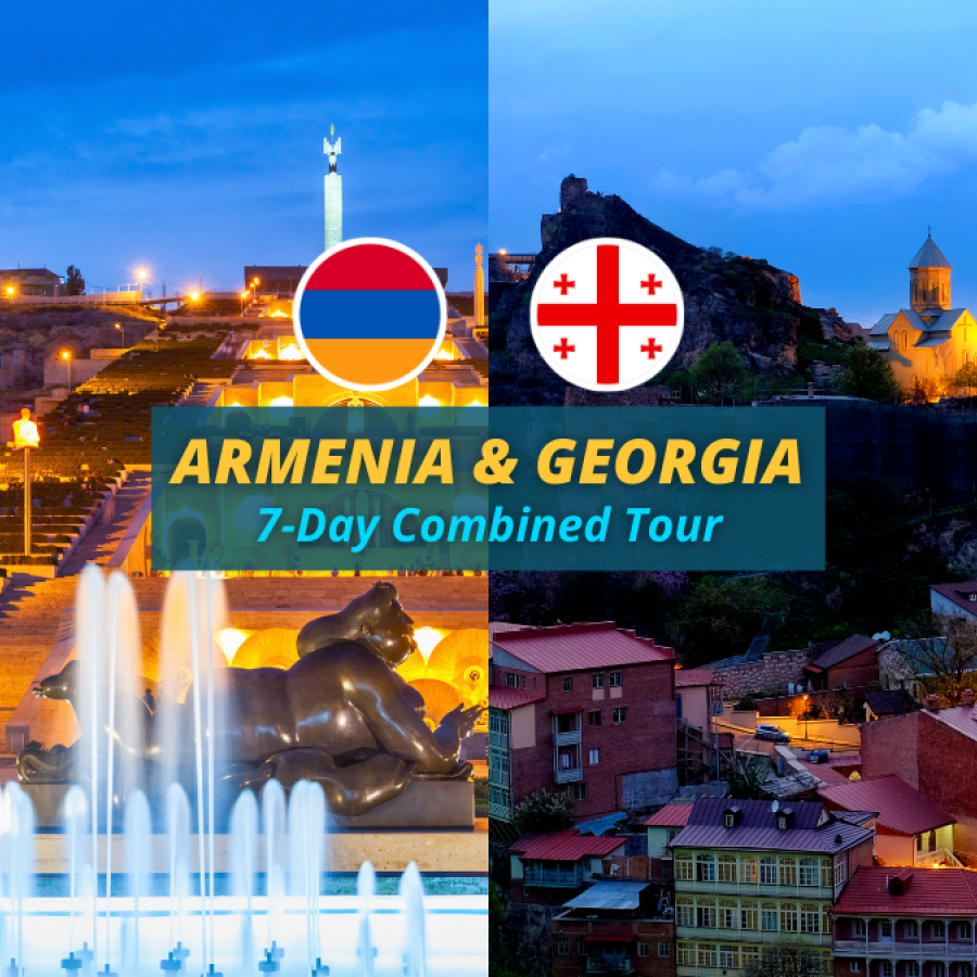 Discover Armenia and Georgia: A 7-Day Combined Tour from Qatar